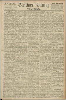 Stettiner Zeitung. 1890, Nr. 541 (19 November) - Morgen-Ausgabe