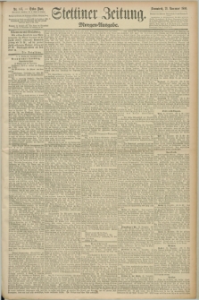 Stettiner Zeitung. 1890, Nr. 547 (22 November) - Morgen-Ausgabe