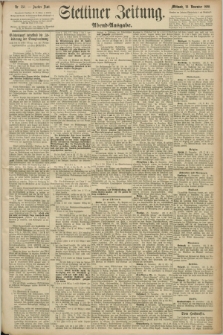 Stettiner Zeitung. 1890, Nr. 554 (26 November) - Abend-Ausgabe