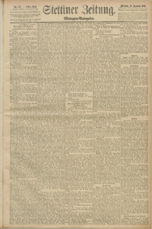 Stettiner Zeitung. 1890, Nr. 577 (10 Dezember) - Morgen-Ausgabe