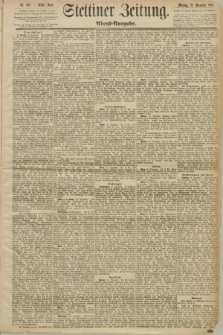 Stettiner Zeitung. 1890, Nr. 598 (22 Dezember) - Abend-Ausgabe