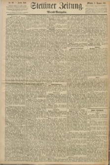 Stettiner Zeitung. 1890, Nr. 602 (24 Dezember) - Abend-Ausgabe