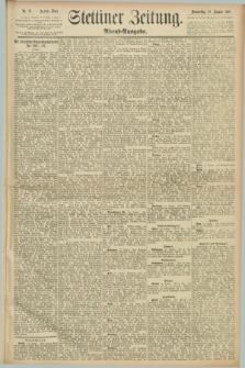 Stettiner Zeitung. 1891, Nr. 24 (15 Januar) - Abend-Ausgabe
