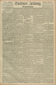 Stettiner Zeitung. 1891, Nr. 77 (15 Februar) - Morgen-Ausgabe