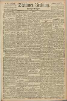 Stettiner Zeitung. 1891, Nr. 233 (23 Mai) - Morgen-Ausgabe