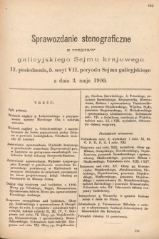 [Kadencja VII, sesja V, pos. 17] Sprawozdanie Stenograficzne z Rozpraw Galicyjskiego Sejmu Krajowego. 17. Posiedzenie 5. Sesyi VII. Peryodu Sejmu Galicyjskiego