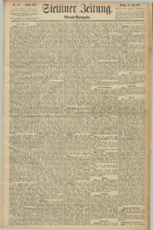 Stettiner Zeitung. 1891, Nr. 298 (30 Juni) - Abend-Ausgabe