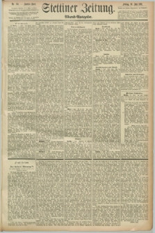 Stettiner Zeitung. 1891, Nr. 316 (10 Juli) - Abend-Ausgabe