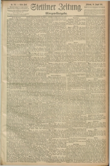 Stettiner Zeitung. 1891, Nr. 383 (19 August) - Morgen-Ausgabe