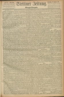 Stettiner Zeitung. 1891, Nr. 421 (10 September) - Morgen-Ausgabe