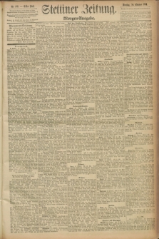Stettiner Zeitung. 1891, Nr. 489 (20 Oktober) - Morgen-Ausgabe