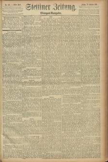 Stettiner Zeitung. 1891, Nr. 495 (23 Oktober) - Morgen-Ausgabe