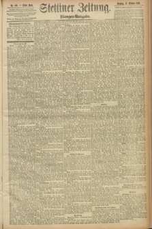 Stettiner Zeitung. 1891, Nr. 501 (27 Oktober) - Morgen-Ausgabe