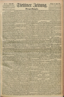 Stettiner Zeitung. 1892, Nr. 15 (10 Januar) - Morgen-Ausgabe