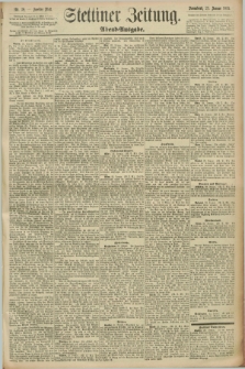 Stettiner Zeitung. 1892, Nr. 38 (23 Januar) - Abend-Ausgabe