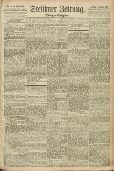 Stettiner Zeitung. 1892, Nr. 59 (5 Februar) - Morgen-Ausgabe