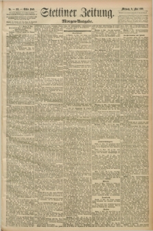 Stettiner Zeitung. 1892, Nr. 219 (11 Mai) - Morgen-Ausgabe