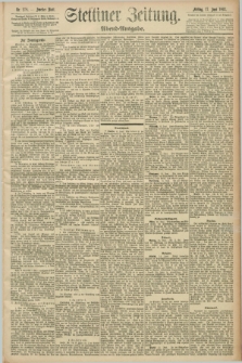 Stettiner Zeitung. 1892, Nr. 278 (17 Juni) - Abend-Ausgabe