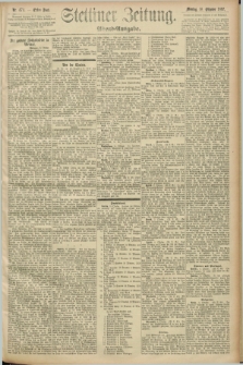 Stettiner Zeitung. 1892, Nr. 474 (10 Oktober) - Abend-Ausgabe