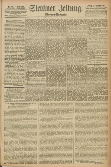 Stettiner Zeitung. 1892, Nr. 589 (16 Dezember) - Morgen-Ausgabe