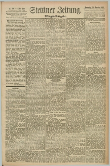 Stettiner Zeitung. 1892, Nr. 599 (22 Dezember) - Morgen-Ausgabe