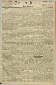 Stettiner Zeitung. 1893, Nr. 120 (11 März) - Abend-Ausgabe