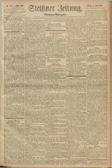 Stettiner Zeitung. 1893, Nr. 185 (21 April) - Morgen-Ausgabe