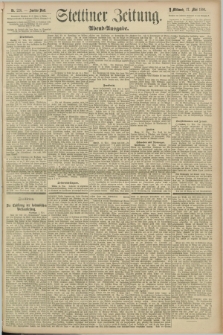 Stettiner Zeitung. 1893, Nr. 228 (17 Mai) - Abend-Ausgabe