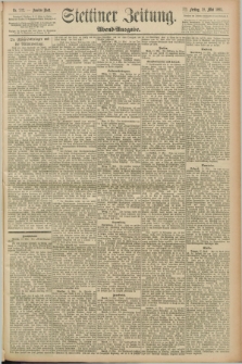 Stettiner Zeitung. 1893, Nr. 232 (19 Mai) - Abend-Ausgabe