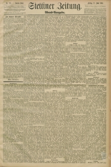 Stettiner Zeitung. 1893, Nr. 290 (23 Juni) - Abend-Ausgabe