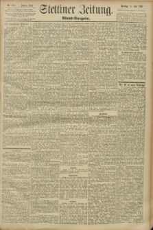 Stettiner Zeitung. 1893, Nr. 344 (25 Juli) - Abend-Ausgabe