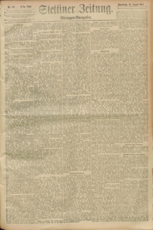 Stettiner Zeitung. 1893, Nr. 387 (19 August) - Morgen-Ausgabe
