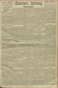 Stettiner Zeitung. 1893, Nr. 394 (23 August) - Abend-Ausgabe