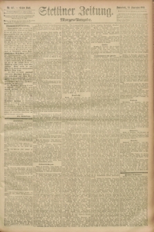 Stettiner Zeitung. 1893, Nr. 447 (23 September) - Morgen-Ausgabe