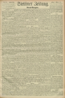Stettiner Zeitung. 1893, Nr. 470 (6 Oktober) - Abend-Ausgabe