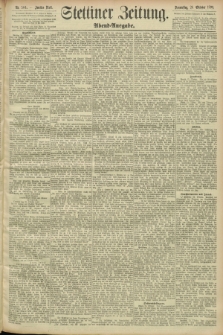 Stettiner Zeitung. 1893, Nr. 504 (26 Oktober) - Abend-Ausgabe