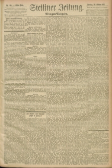 Stettiner Zeitung. 1893, Nr. 509 (29 Oktober) - Morgen-Ausgabe