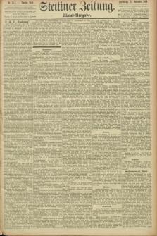 Stettiner Zeitung. 1893, Nr. 554 (25 November) - Abend-Ausgabe