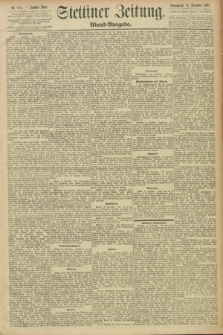 Stettiner Zeitung. 1893, Nr. 602 (23 Dezember) - Abend-Ausgabe