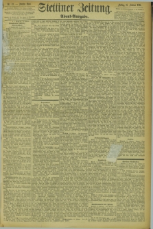 Stettiner Zeitung. 1894, Nr. 79 (16 Februar) - Abend-Ausgabe