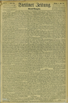 Stettiner Zeitung. 1894, Nr. 143 (28 März) - Abend-Ausgabe