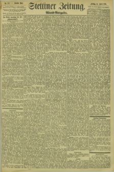 Stettiner Zeitung. 1894, Nr. 171 (13 April) - Abend-Ausgabe