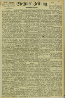 Stettiner Zeitung. 1894, Nr. 251 (1 Juni) - Abend-Ausgabe