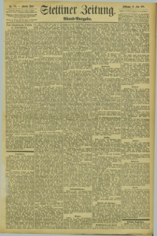 Stettiner Zeitung. 1894, Nr. 271 (13 Juni) - Abend-Ausgabe