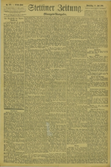 Stettiner Zeitung. 1894, Nr. 272 (14 Juni) - Morgen-Ausgabe