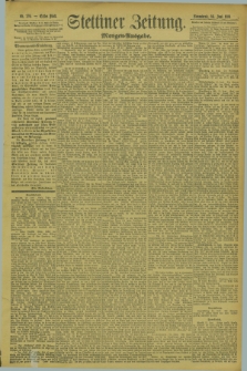 Stettiner Zeitung. 1894, Nr. 276 (16 Juni) - Morgen-Ausgabe