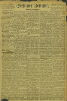 Stettiner Zeitung. 1894, Nr. 294 (27 Juni) - Morgen-Ausgabe