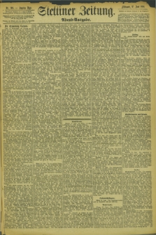 Stettiner Zeitung. 1894, Nr. 295 (27 Juni) - Abend-Ausgabe
