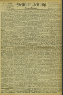 Stettiner Zeitung. 1895, Nr. 7 (5 Januar) - Morgen-Ausgabe