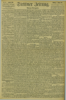 Stettiner Zeitung. 1895, Nr. 12 (8 Januar) - Abend-Ausgabe